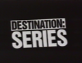 1993 | Destination Séries