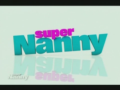 2009 | Super Nanny