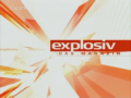 2008 | Explosiv
