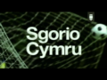 2010 | Sgorio Cymru