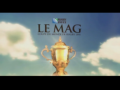 2011 | Coupe du Monde de Rugby 2011 : Le Mag