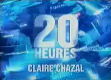 2007 | 20 Heures (Claire Chazal)