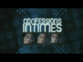 2009 | Confessions intimes