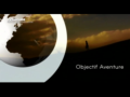2013 | Objectif Aventure