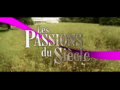 2011 | Les Passions du Siècle